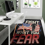 Firefighter I Fight What You Fear Print Area Rug