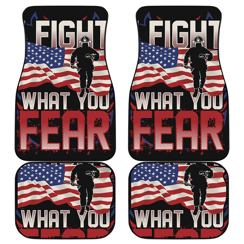 Firefighter I Fight What You Fear Print Front and Back Car Floor Mats