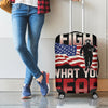 Firefighter I Fight What You Fear Print Luggage Cover