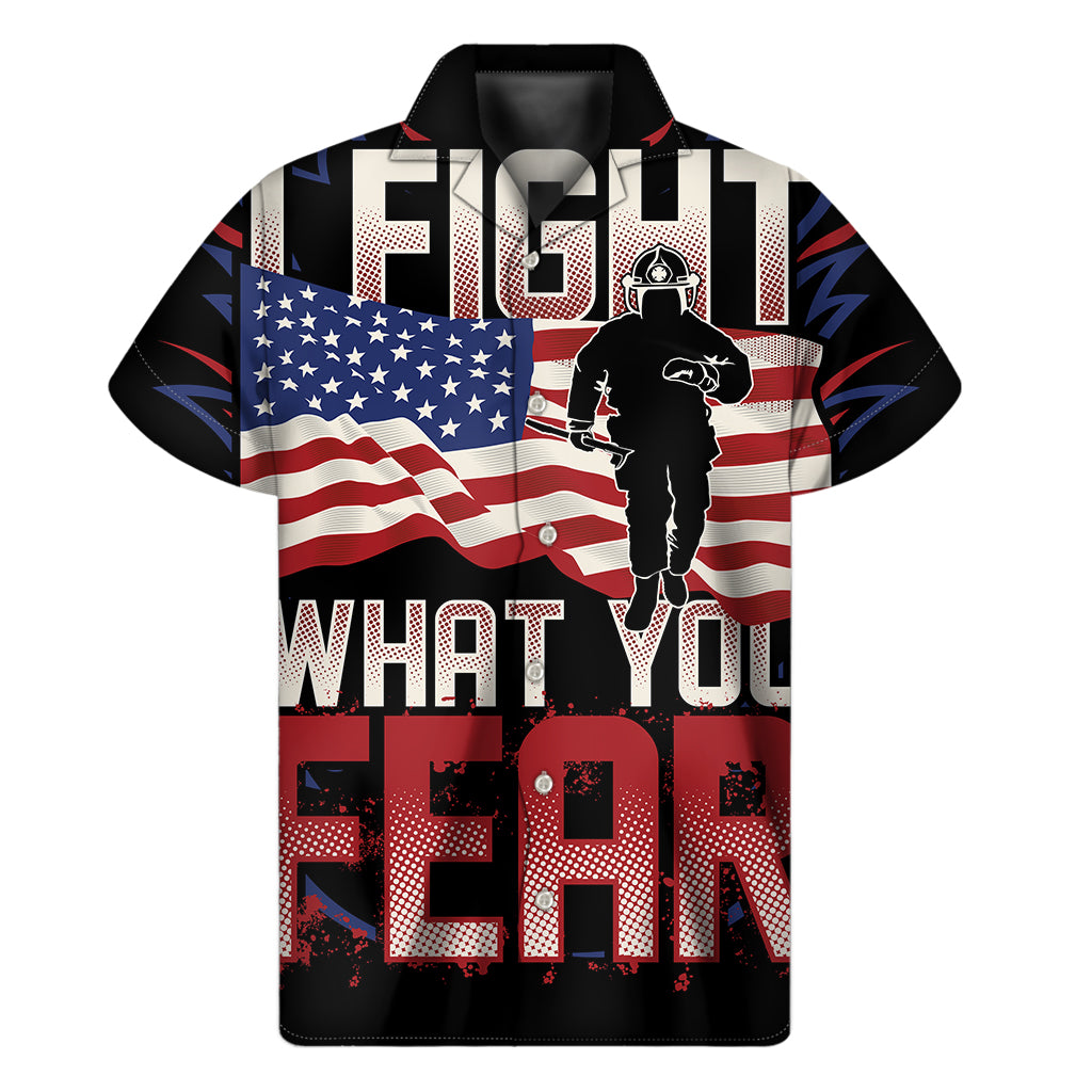 Firefighter I Fight What You Fear Print Men's Short Sleeve Shirt