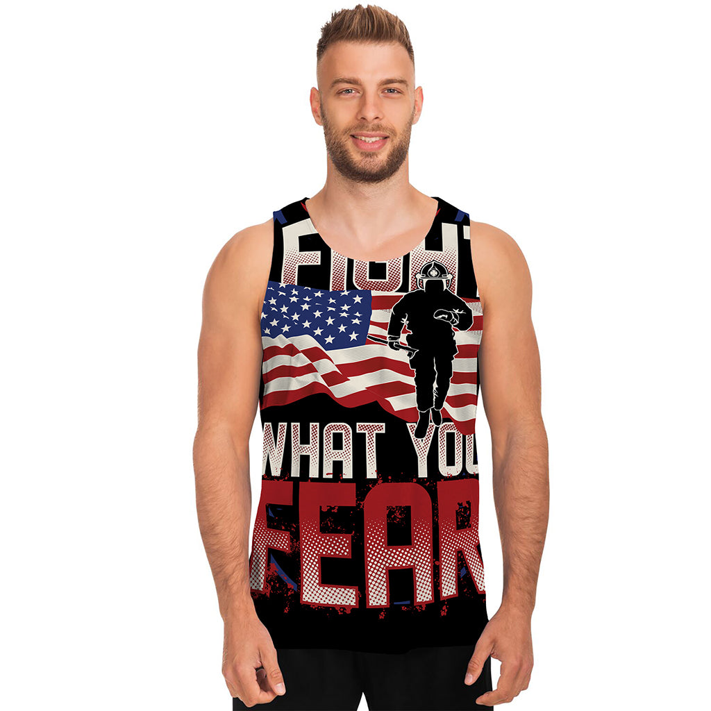 Firefighter I Fight What You Fear Print Men's Tank Top