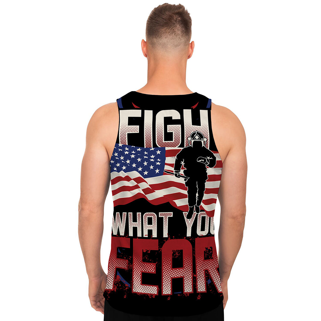 Firefighter I Fight What You Fear Print Men's Tank Top