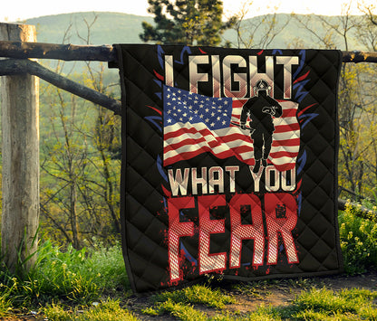 Firefighter I Fight What You Fear Print Quilt