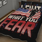 Firefighter I Fight What You Fear Print Quilt Bed Set