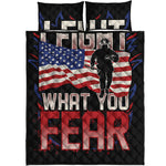 Firefighter I Fight What You Fear Print Quilt Bed Set