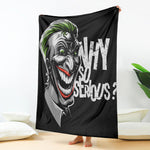 Laughing Joker Why So Serious Print Blanket