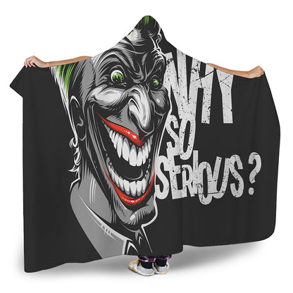 Laughing Joker Why So Serious Print Hooded Blanket