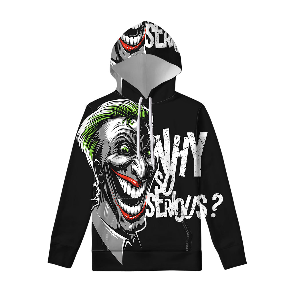 Laughing Joker Why So Serious Print Pullover Hoodie