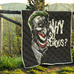 Laughing Joker Why So Serious Print Quilt