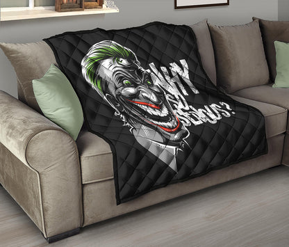 Laughing Joker Why So Serious Print Quilt