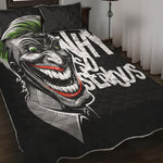 Laughing Joker Why So Serious Print Quilt Bed Set