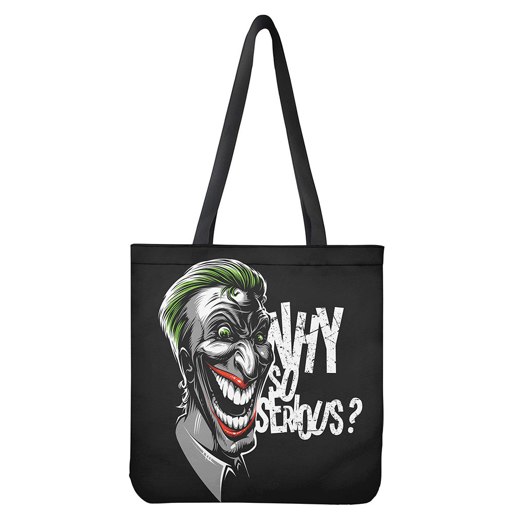 Laughing Joker Why So Serious Print Tote Bag