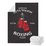 Put On Your Boxing Gloves Print Blanket