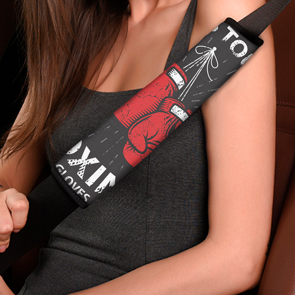 Put On Your Boxing Gloves Print Car Seat Belt Covers