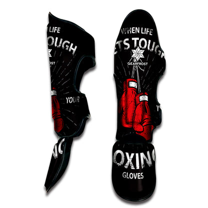 Put On Your Boxing Gloves Print Muay Thai Shin Guard
