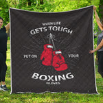 Put On Your Boxing Gloves Print Quilt