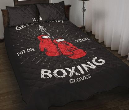 Put On Your Boxing Gloves Print Quilt Bed Set